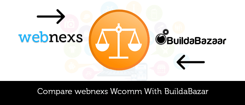 Compare Webnexs Wcomm With Buildabazaar