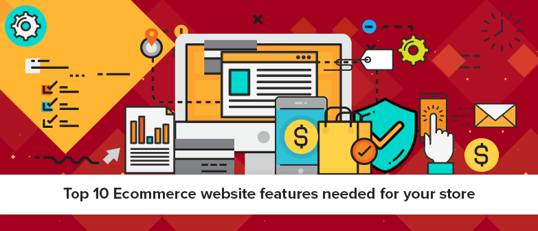 Top 10 Online Store Features To Build Website In 2024