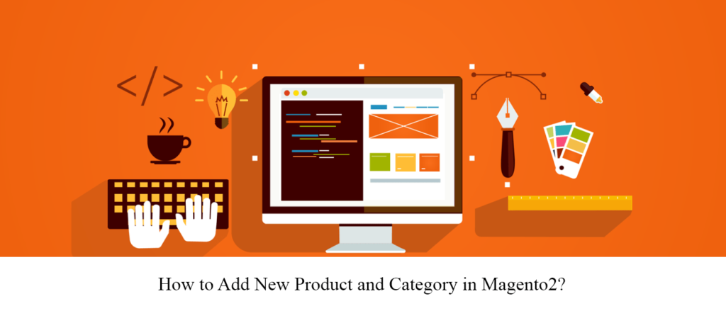 Add New Product in Magento 2 Store