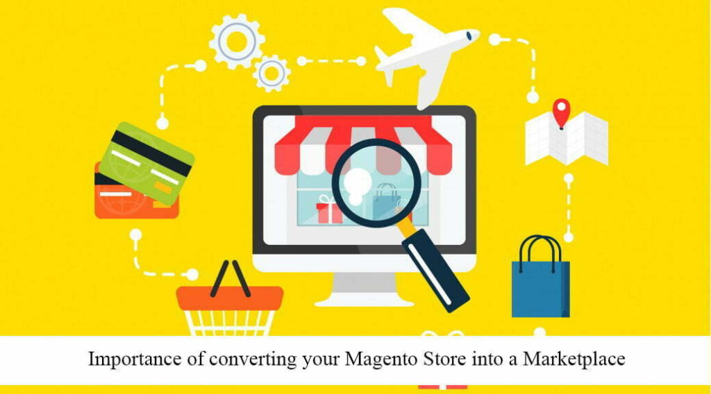 Magento Store into a Marketplace