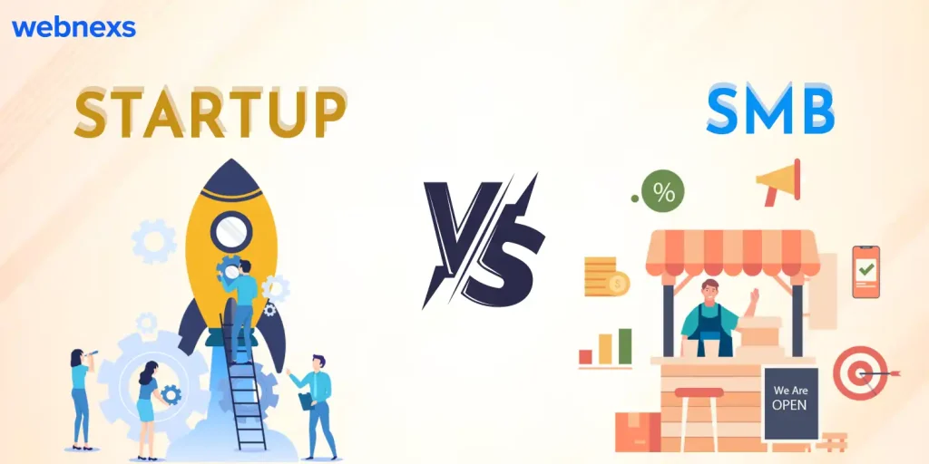 Regular Startup Vs Small Business (SMB): Differences To Know Webnexs