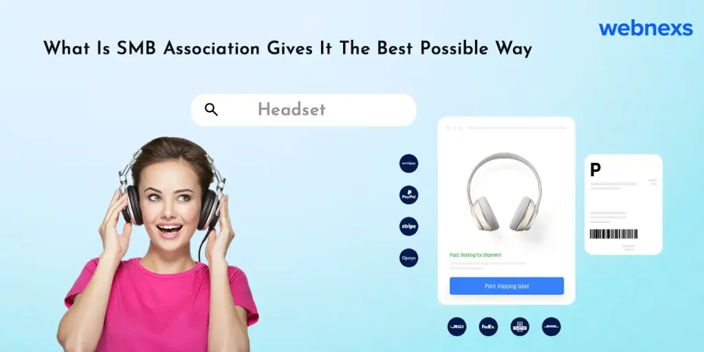 What Is SMB (Small-Medium Business) Association Gives It The Best Possible Way Webnexs