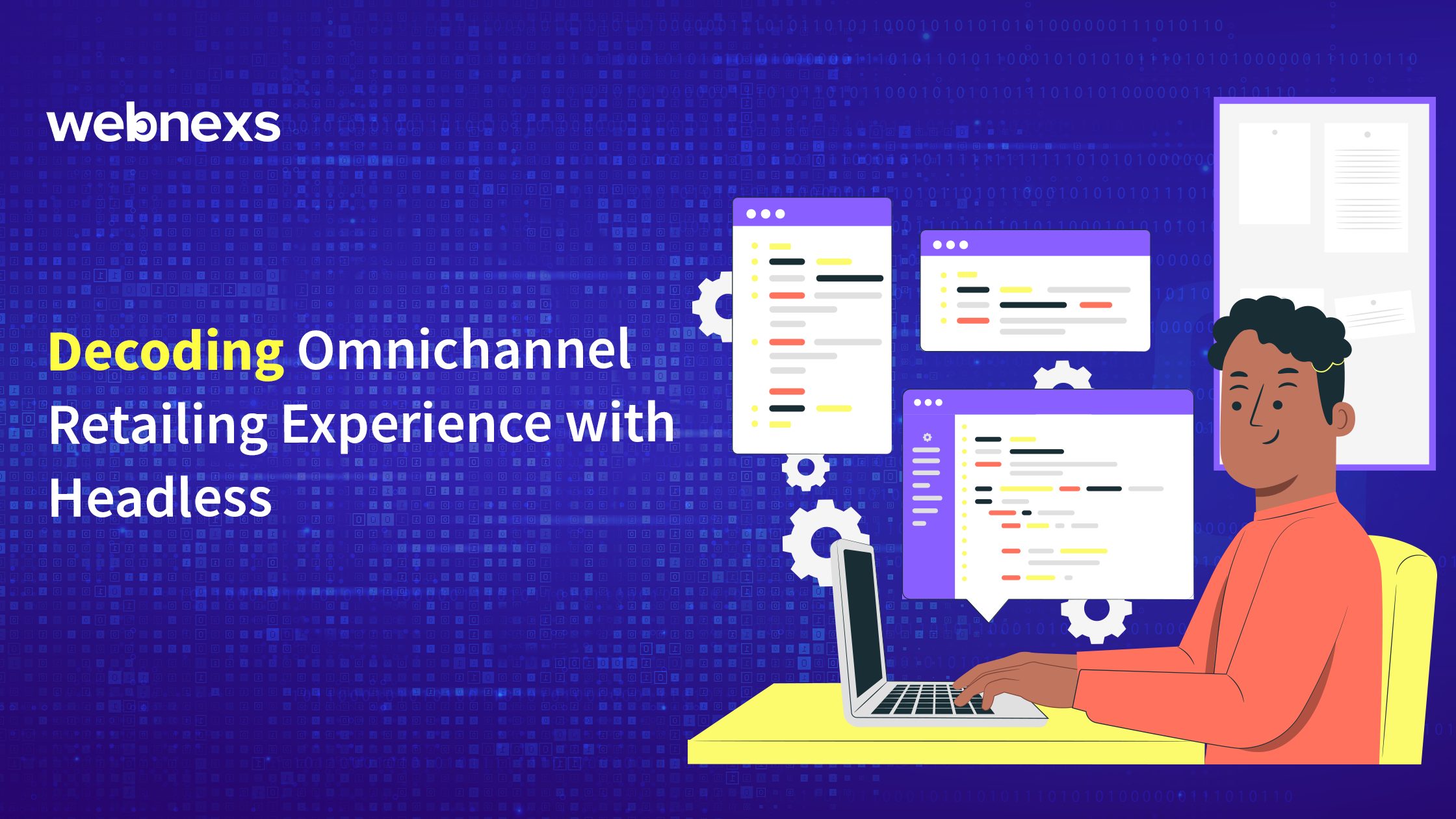 Decoding Omnichannel Retailing Experience with Headless