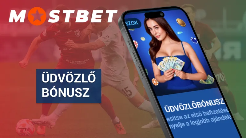 Mostbet bónusz a mobil alkalmazásban