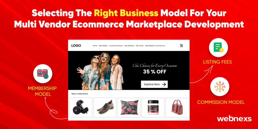 Listing 3 types of business models for the multi vendor ecommerce development