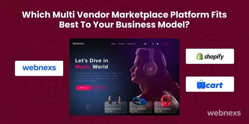 listing the top 3 multi vendor marketplace software unique features to find the perfect business model